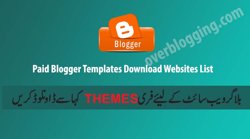 Best Websites to get Blogger Templates and themes