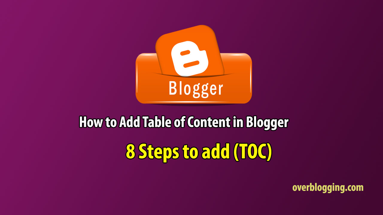 How to Add Automatic Table of Contents (TOC) in Google Blogger