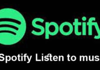 Spotify Listen to music